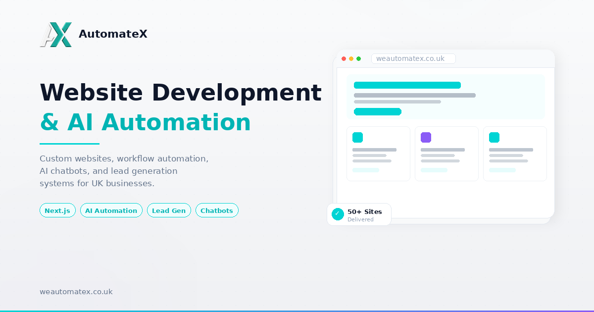 AutomateX | Website Development & AI Automation Agency | UK